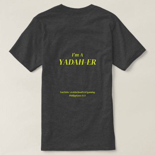 I'm A Yadah-er T-shirt (Design achterkant)