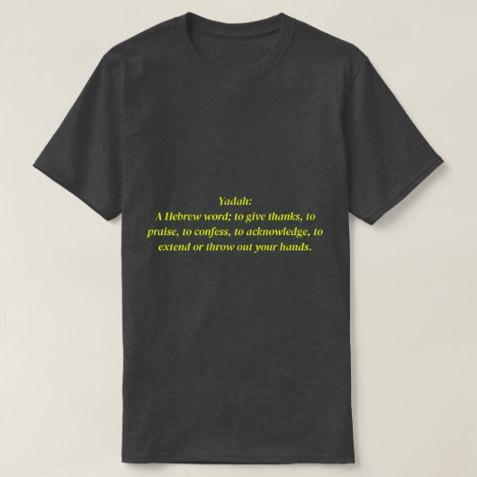 I'm A Yadah-er T-shirt (Design voorkant)