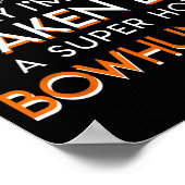 Im Already Taken By A Super Hot Bow Hunter Bowhunt Poster (Hoek)