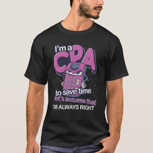 Im altijd juist gecertificeerd als openbare accoun t-shirt (Voorkant)