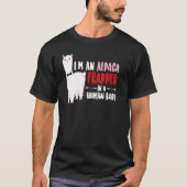 I'm An Alpaca Trapped in a Human Body Alpaca T-shirt (Voorkant)