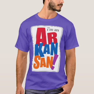 Im an Arkansan TShirt