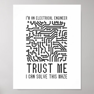 I'M AN ELECTRICAL ENGINEER POSTER