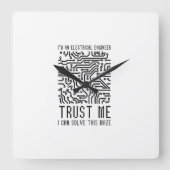 I'M AN ELECTRICAL ENGINEER VIERKANTE KLOK (Voorkant)