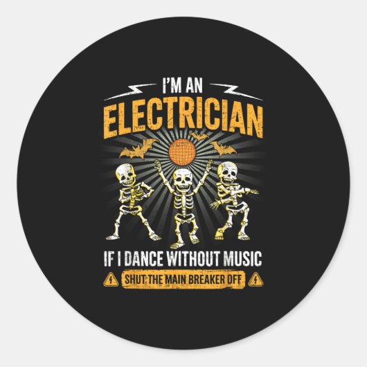 Im An Electrician - Skeleton Halloween Costume Fun Ronde Sticker (Voorkant)