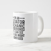 I'm An Elevator Mechanic Not A Magician Funny Grote Koffiekop (Voorkant rechts)