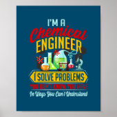 Im An Engineer Funny Chemical Engineering Gift Poster (Voorkant)