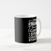 I'm An Engineer I Can't Fix Stud Funny Engineering Koffiemok (Voorkant rechts)
