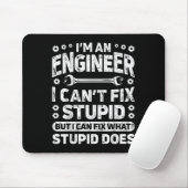 I'm An Engineer I Can't Fix Stud Funny Engineering Muismat (Met muis)