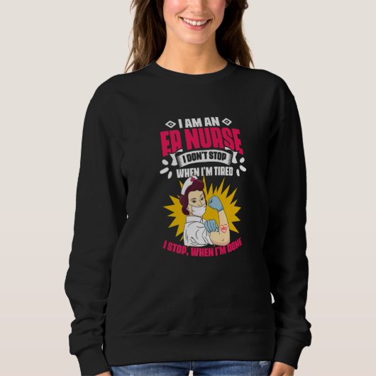 I'm An ER Nurse Emergency Medical Technician EMT P Trui (Voorkant)