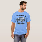 Im an Old Classic Classic Car Design friend T-shirt (Voorkant volledig)