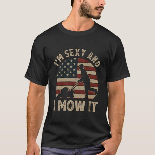 I'M And I Mow It Riding Lawn Mower Usa Flag T-shirt (Voorkant)