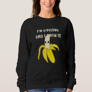 Im Apeeling en ik weet het Banana Sunburn Hoesje-u Trui