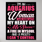 I'm Aquarius Woman With A Mouth I Can't Control Fu Poster (Voorkant)