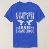 Im Armed and DangerousFunny Glue Pistool DIY Craft T-shirt (Design voorkant)