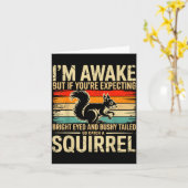 I'm Awake But If You're Expecting Bright Eyed And  Kaart (Gele Bloem)