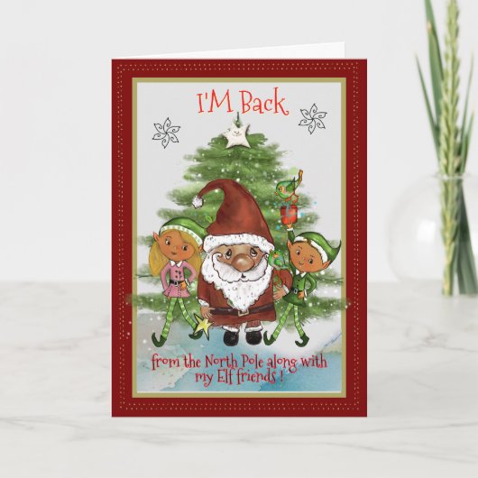 I'M Back from North Pole Card | Message from Santa Feestdagen Kaart (Voorkant)