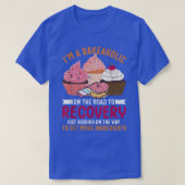 I'm Bakeaholic Funny Baker Baking Cookie Bake Love T-shirt (Design voorkant)
