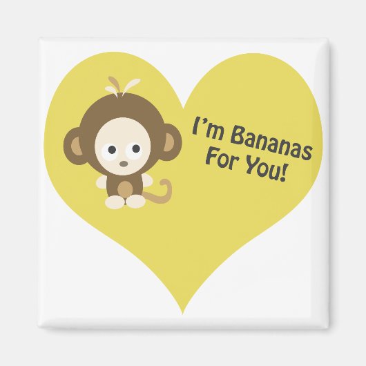 Im Bananas for You Monkey Magneet (Voorkant)
