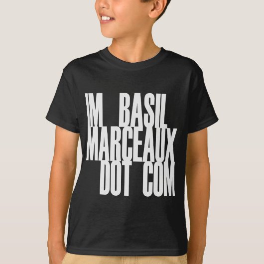 IM BASIL MARCEAUX DOT COM T-SHIRT (Voorkant)