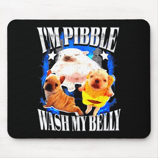 Im Bble Wash My Belly Frenchie Bulldog  Muismat (Voorkant)