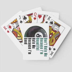 Im Beauful Im Good 8 Ball Speelkaarten