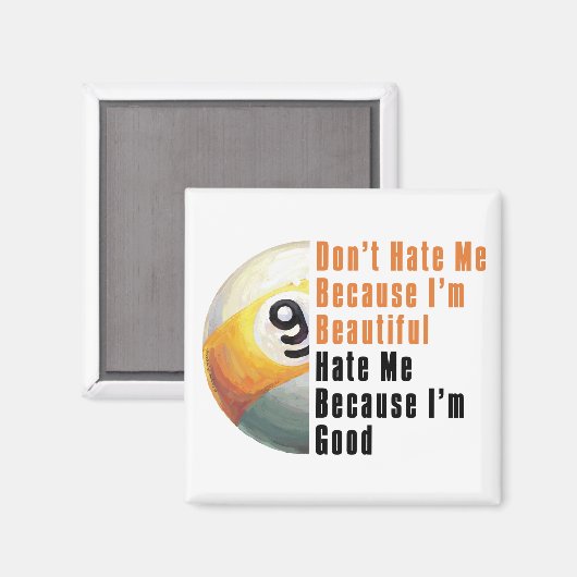 Im Beauful Im Good 9 Ball Magneet (Voorkant / Achterkant)