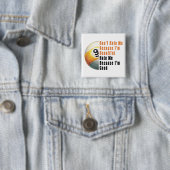 Im Beauful Im Good 9 Ball Vierkante Button 5,1 Cm (In situ)