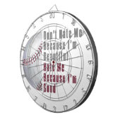 Im Beauful Im Good Baseball Dartbord (Voorkant Rechts)