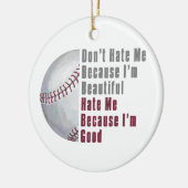 Im Beauful Im Good Baseball Keramisch Ornament (Links)