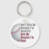 Im Beauful Im Good Baseball Sleutelhanger (Voorkant)