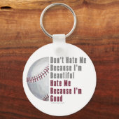 Im Beauful Im Good Baseball Sleutelhanger (Voorkant)