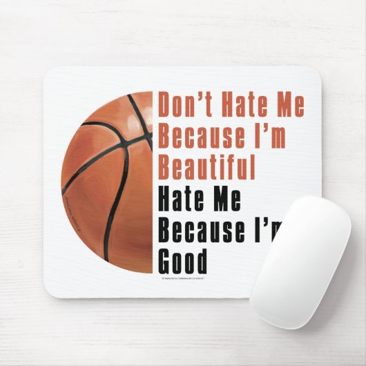 Im Beauful Im Good Basketball Muismat (Met muis)