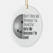 Im Beauful Im Good Bowling Grey Keramisch Ornament (Rechts)