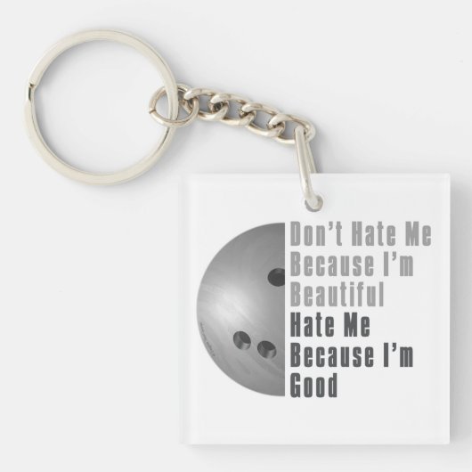 Im Beauful Im Good Bowling Grey Sleutelhanger (Voorkant)