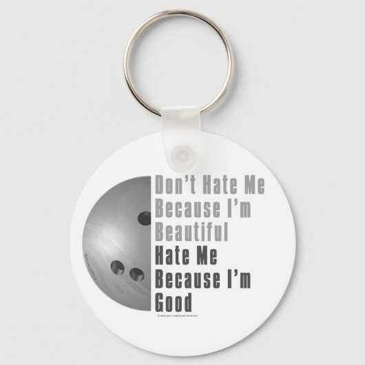 Im Beauful Im Good Bowling Grey Sleutelhanger (Voorkant)