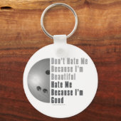 Im Beauful Im Good Bowling Grey Sleutelhanger (Voorkant)
