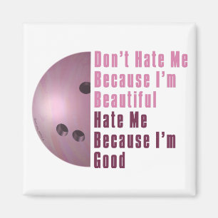 Im Beauful Im Good Bowling roze Magneet
