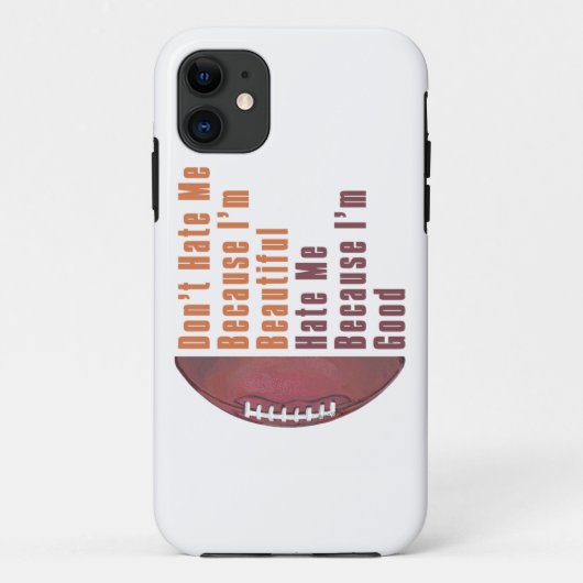 Im Beauful Im Good Football Case-Mate iPhone Case (Achterkant)