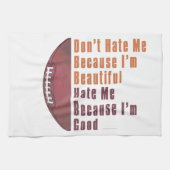 Im Beauful Im Good Football Theedoek (Horizontaal)
