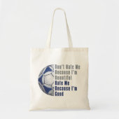 Im Beauful Im Good Futbal Tote Bag (Voorkant)