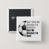 Im Beauful Im Good Voetbal Vierkante Button 5,1 Cm (Voorkant /achterkant)