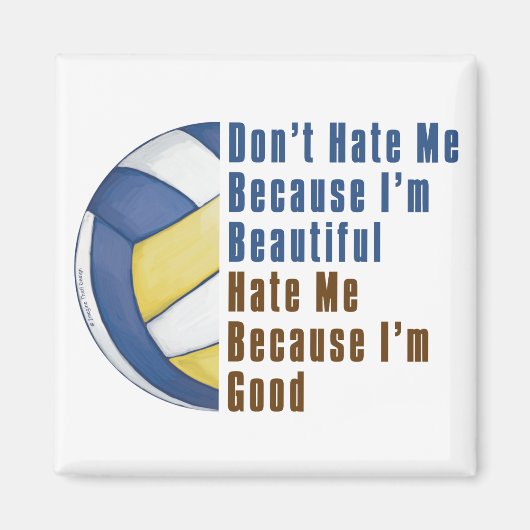 Im Beauful Im Good Volleyball Magneet (Voorkant)