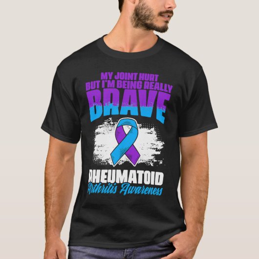 I'm Being Really Brave Ribbon Rheumatoid Arthritis T-shirt (Voorkant)