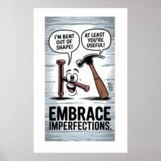 "I'm Bent Out Of Shape" Grappige Tool HumorMotivat Poster (Voorkant)