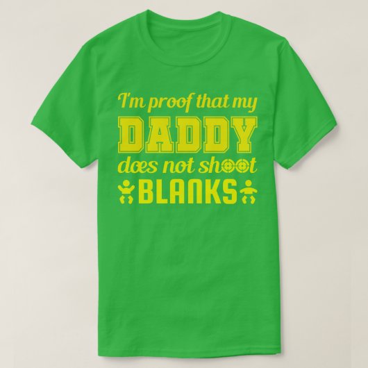 IM Bewijs dat mijn vader geen blanco schiet T-shirt (Design voorkant)