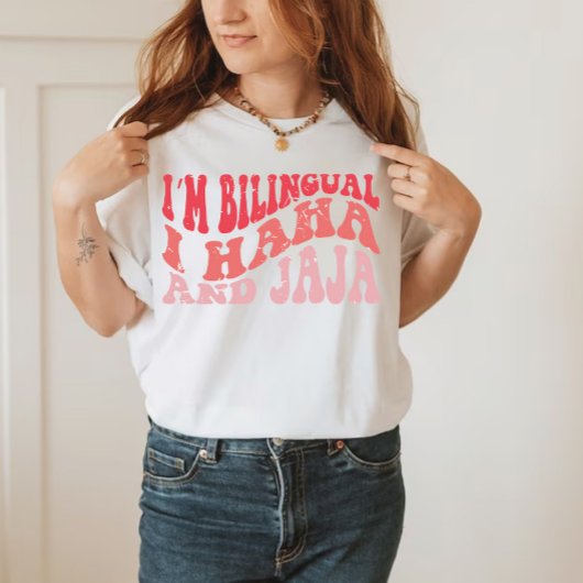 Im Bilingual I Haha and Jaja Funny Spain español T-shirt