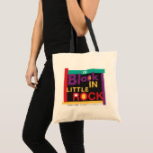I'm Black In Little Rock Tote Bag (Voorkant (product))
