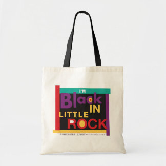 I'm Black In Little Rock Tote Bag