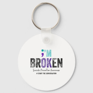 I'm Broken I'm Ok Suicide Prevention 2024 Sleutelhanger